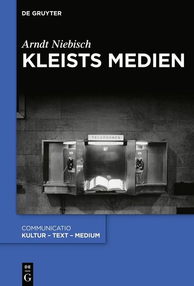 Arndt Niebisch - Kleists Medien, Inbunden