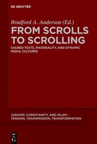 bokomslag From Scrolls to Scrolling