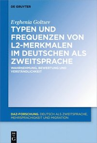 bokomslag Typen und Frequenzen von L2-Merkmalen im Deutschen als Zweitsprache