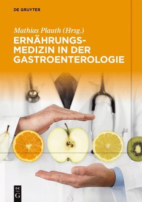 Ernhrungsmedizin in der Gastroenterologie 1