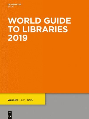 Degruyter - World Guide to Libraries 2019, Inbunden