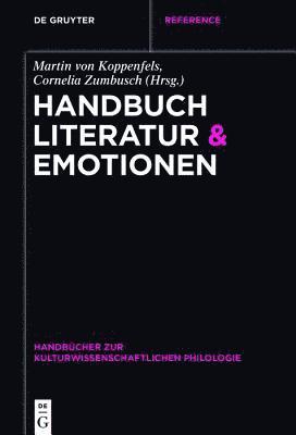 Handbuch Literatur & Emotionen 1