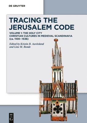 Kristin B. Aavitsland, Line M. Bonde - Tracing the Jerusalem Code, Inbunden