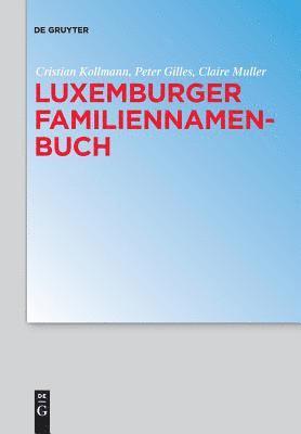bokomslag Luxemburger Familiennamenbuch