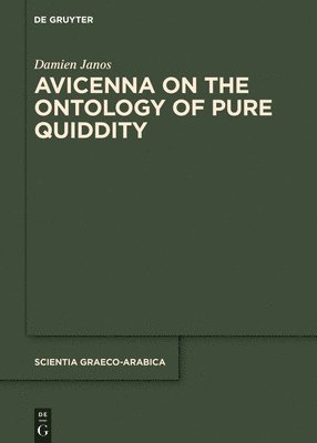 Avicenna on the Ontology of Pure Quiddity 1