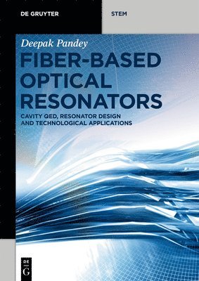 bokomslag Fiber-Based Optical Resonators