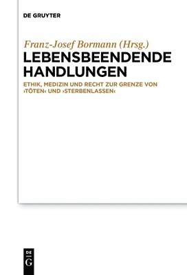 Franz-Josef Bormann - Lebensbeendende Handlungen, Häftad