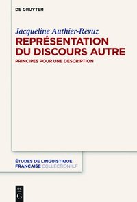 bokomslag La Reprsentation du Discours Autre