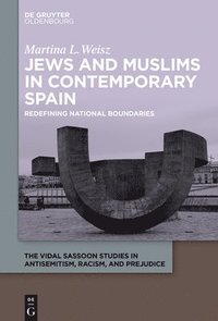 bokomslag Jews and Muslims in Contemporary Spain