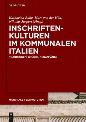 Inschriftenkulturen im kommunalen Italien 1