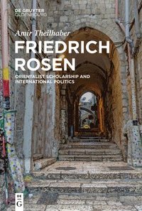 bokomslag Friedrich Rosen