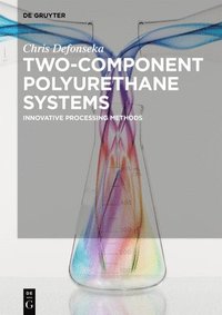 bokomslag Two-Component Polyurethane Systems