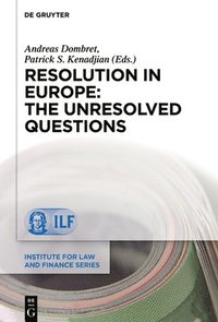 bokomslag Resolution in Europe: The Unresolved Questions