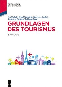 bokomslag Grundlagen Des Tourismus