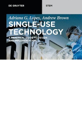 Single-Use Technology 1