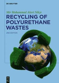 bokomslag Recycling of Polyurethane Wastes