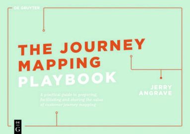 Jerry Angrave - Journey Mapping Playbook, Häftad