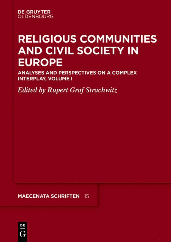 Rupert Graf Strachwitz, Rupert Strachwitz - Religious Communities and Civil Society in Europe, Häftad