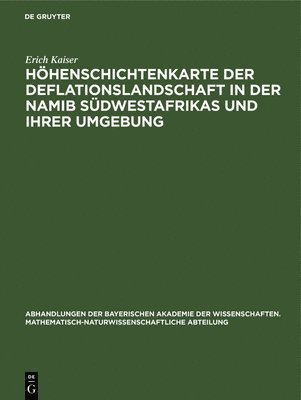 Hhenschichtenkarte Der Deflationslandschaft in Der Namib Sdwestafrikas Und Ihrer Umgebung 1