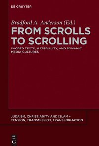 bokomslag From Scrolls to Scrolling