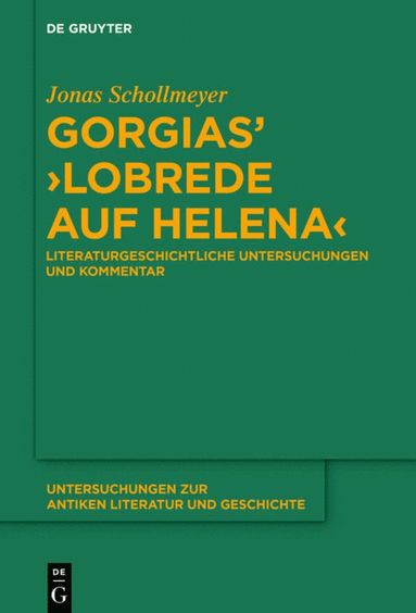 bokomslag Gorgias' ?Lobrede auf Helena?