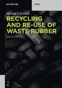 bokomslag Recycling and Re-use of Waste Rubber