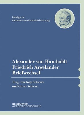 Ingo Eberhard Schwarz Knobloch Humboldt, Ingo Schwarz, Oliver Schwarz - Briefwechsel, Inbunden