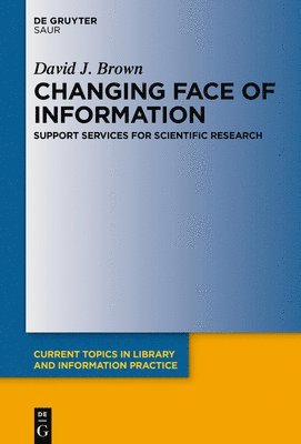 Changing Face of Information: Support Services for Scientific Research 1