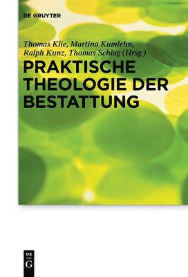 Praktische Theologie der Bestattung 1