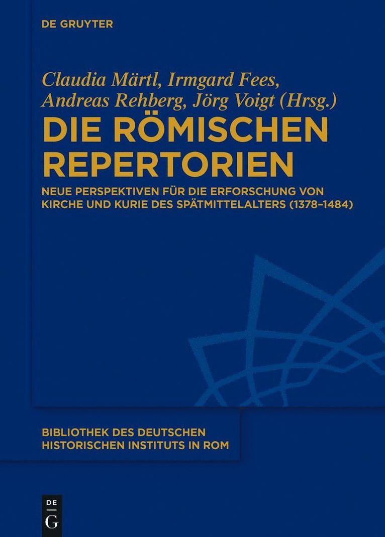 Claudia Märtl, Irmgard Fees, Andreas Rehberg, Jörg Voigt - Die römischen Repertorien, Inbunden
