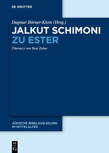 Dagmar Börner-Klein - Jalkut Schimoni, Inbunden
