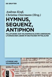 bokomslag Hymnus, Sequenz, Antiphon