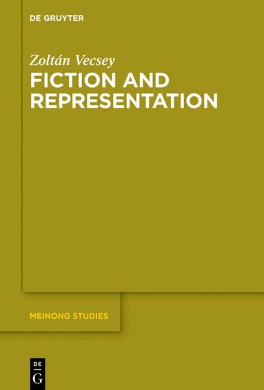 Zoltán Vecsey - Fiction and Representation, Inbunden