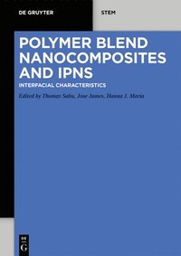 bokomslag Polymer Blend Nanocomposites and IPNS