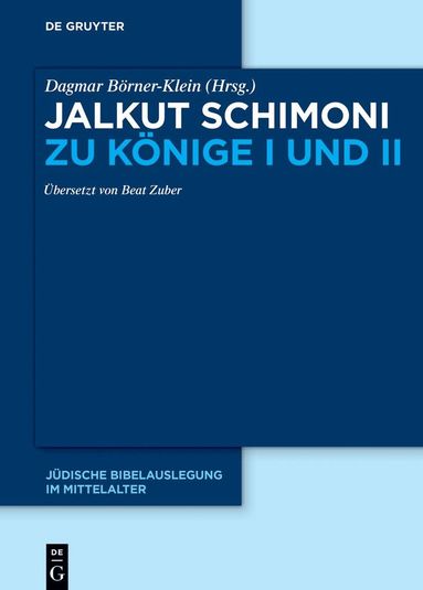 Dagmar Börner-Klein - Jalkut Schimoni zu Könige I und II, Inbunden