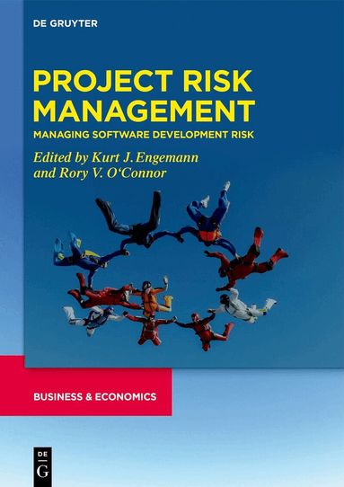 Kurt J. Engemann, Rory V. O'Connor - Project Risk Management, Inbunden