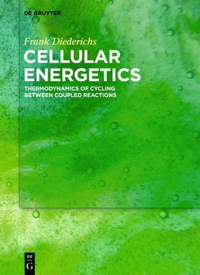 bokomslag Cellular Energetics