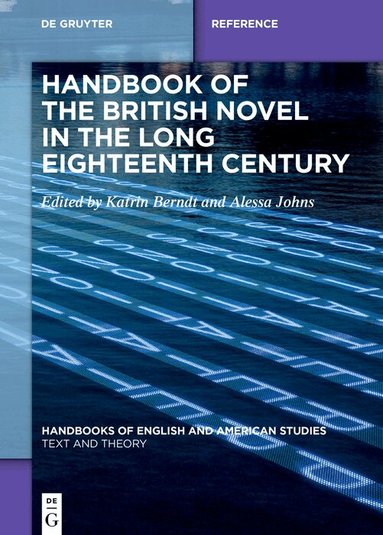 Katrin Berndt, Alessa Johns - Handbook of the British Novel in the Long Eighteenth Century, Inbunden