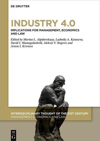 Marina L. Al'pidovskaya, Ludmila A. Karaseva, David I. Mamagulashvili, Aleksei V. Bogoviz, Artem Krivtsov - Industry 4.0, Inbunden