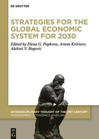 bokomslag Strategies for the Global Economic System for 2030