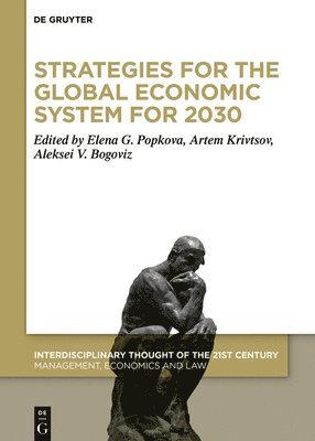 Strategies for the Global Economic System for 2030 1