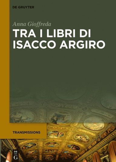 bokomslag Tra i libri di Isacco Argiro