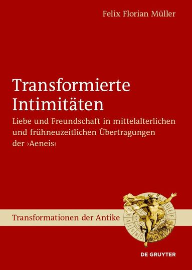 Felix Florian Müller - Transformierte Intimitäten, Inbunden