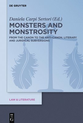 Daniela Carpi - Monsters and Monstrosity, Inbunden