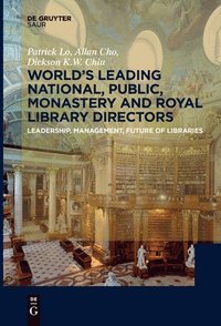 bokomslag Worlds Leading National, Public, Monastery and Royal Library Directors