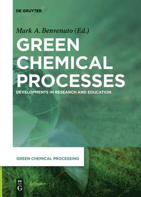 Green Chemical Processes 1