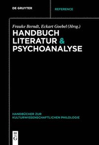 bokomslag Handbuch Literatur & Psychoanalyse