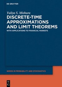 bokomslag Discrete-Time Approximations and Limit Theorems