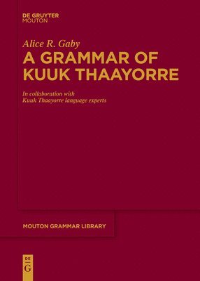 bokomslag A Grammar of Kuuk Thaayorre