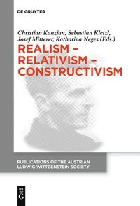 bokomslag Realism - Relativism - Constructivism